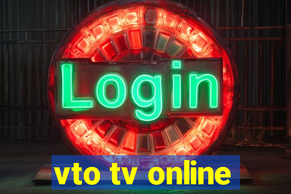 vto tv online